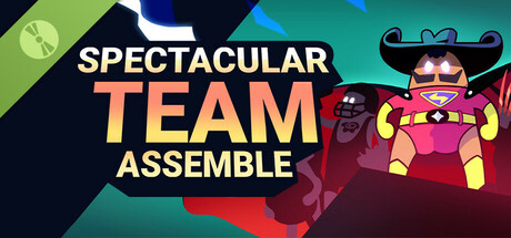 Spectacular Team: Assemble Demo Header Image