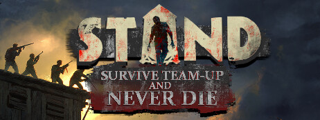 STAND: Survive, Team-up, And Never Die cover art