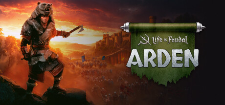 Life is Feudal: Arden