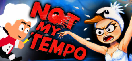 Not My Tempo