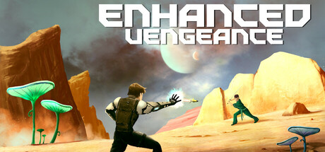 Enhanced: Vengeance