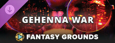 Fantasy Grounds - Gehenna War Small Capsule Image