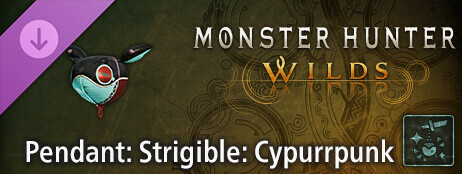 Monster Hunter Wilds - Pendant: Strigible: Cypurrpunk cover art
