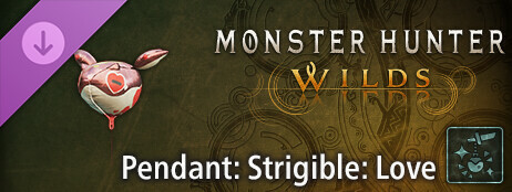 Monster Hunter Wilds - Pendant: Strigible: Love cover art