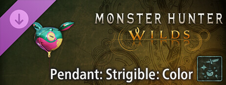 Monster Hunter Wilds - Pendant: Strigible: Color cover art
