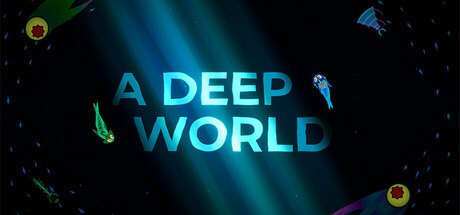 A Deep World