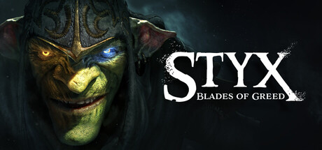 Styx: Blades of Greed Banner