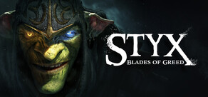 Styx: Blades of Greed