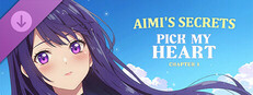Pick My Heart: Chapter 1 - Aimi's Secrets Small Capsule Image