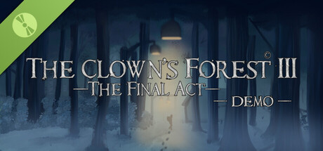 The Clown's Forest 3: The Final Act Demo