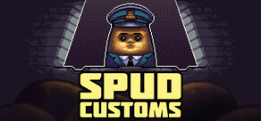Spud Customs