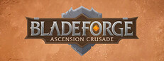 Bladeforge: Ascension Crusade