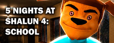 5 NIGHTS AT SHALUN 4: SCHOOL