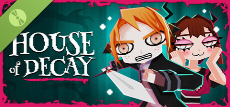 House Of Decay Demo banner image