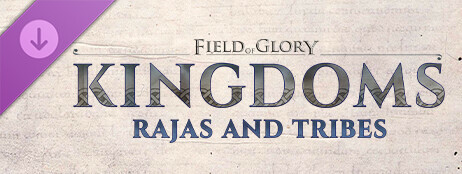 Field of Glory: Kingdoms - Rajas and Tribes cover art