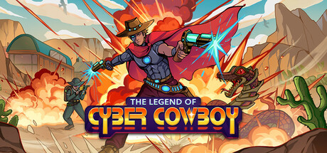 The Legend of Cyber Cowboy banner image