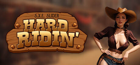 S.X.E. Slider: Hard Ridin' banner