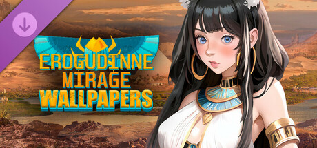 Erogudinne: Mirage - Wallpapers Pack