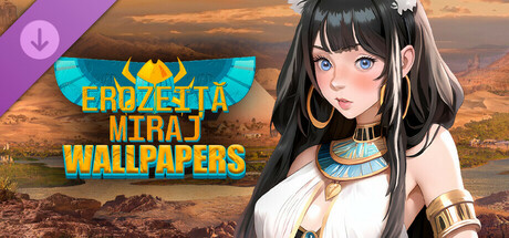 Erozeiță: Miraj - Wallpapers Pack