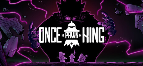 Once a Pawn a King header banner