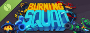 Burning Squad Demo