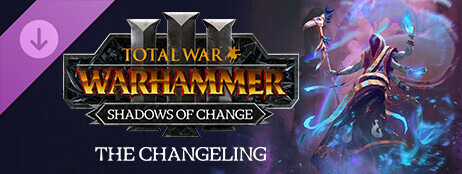 Total War: WARHAMMER III - The Changeling – Shadows of Change cover art
