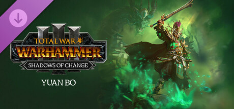 Total War: WARHAMMER III - Yuan Bo – Shadows of Change Header Image