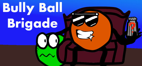 Bully Ball Brigade cover art