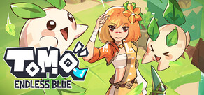 Tomo: Endless Blue