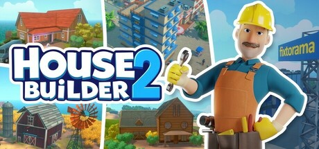 House Builder 2 Playtest
