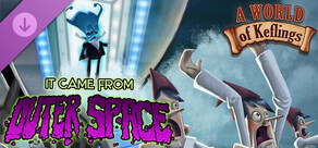 A World of Keflings - It Came From Outer Space