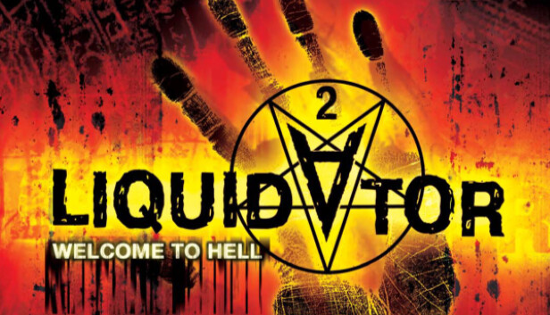Liquidator 2: Welcome to Hell