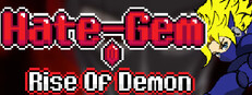 Hate-Gem Rise Of Demon