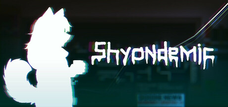 Shyondemic banner