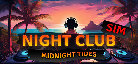 Night Club Sim: Midnight Tides