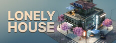 Lonely House
