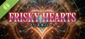 Frisky Hearts Demo
