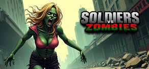 Soldiers vs Zombies: Tower Defense
