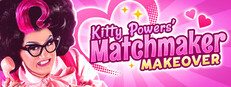 Kitty Powers' Matchmaker Makeover