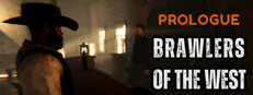 Brawlers of the West: Prologue