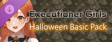 Executioner Girls - Halloween Basic Pack