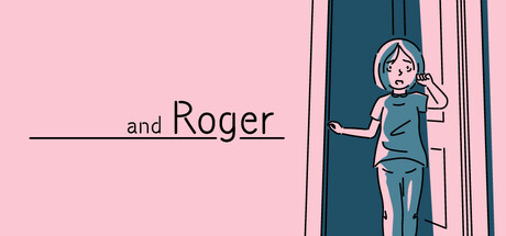 and Roger - similar game to Love Confessions on the Adventure by TearyHand Studio