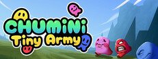 Chumini: Tiny Army