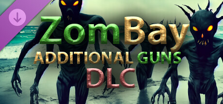 ZomBay - Additional Guns banner image