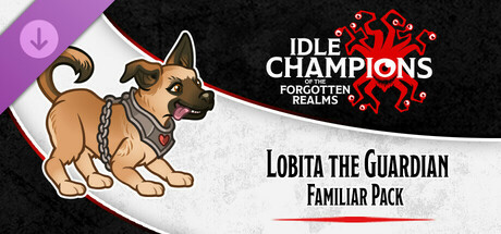 Idle Champions - Lobita the Guardian Familiar Pack