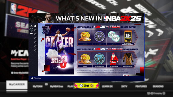 NBA 2K25 MyCAREER Bonus Offer: Season 3 NBA 2K25 MyCAREER Bonus Offer: Season 3