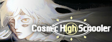 神明高中生 - Cosmic High Schooler