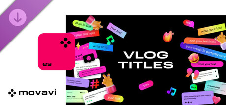 Movavi Video Editor 2025 - Vlog Titles Pack banner image