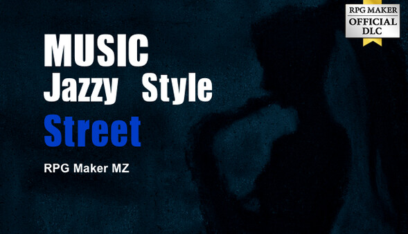 RPG Maker MZ - MUSIC Jazzy Style Street