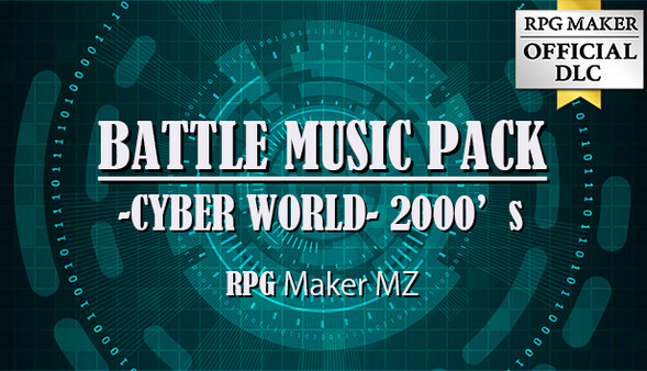 RPG Maker MZ - BATTLE MUSIC PACK -CYBER WORLD- 2000’s